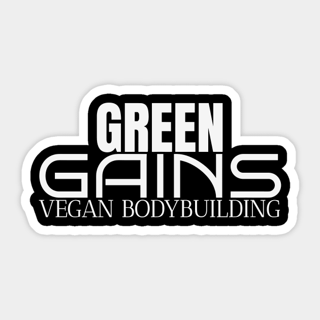 Green Gains - Elevate Your Game with Vegan Bodybuilding Sticker by Orento